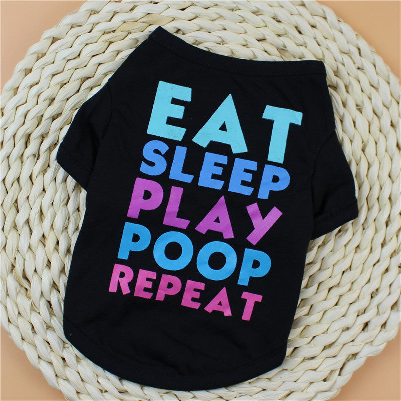 Eat sleep play poop repeat cute clothes for dogs
